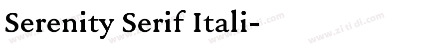 Serenity Serif Itali字体转换